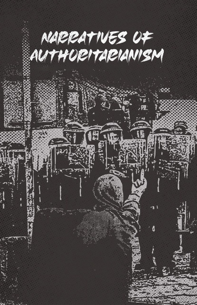 Narratives of Authoritarianism 